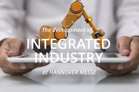 [Tiêu điểm tại Hannover Messe 2016] Công nghiệp tích hợp – khám phá các giải pháp