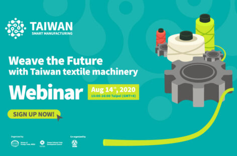 [Thư mời tham dự Hội thảo trực tuyến] Tương lai của ngành dệt may với máy móc Đài Loan