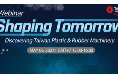 [QC] Hội thảo trực tuyến Máy móc sản xuất ngành nhựa Đài Loan