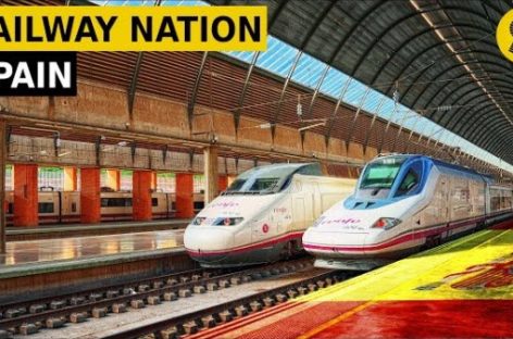 Quá trình phát triển của ngành đường sắt tại Tây Ban Nha