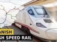 Tìm hiểu về hệ thống đường sắt tốc độ cao tại Tây Ban Nha
