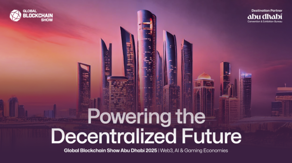 Global Blockchain Show Abu Dhabi 2025 khép lại với dấu mốc quan trọng, định hình tương lai của Web3 và kinh tế số
