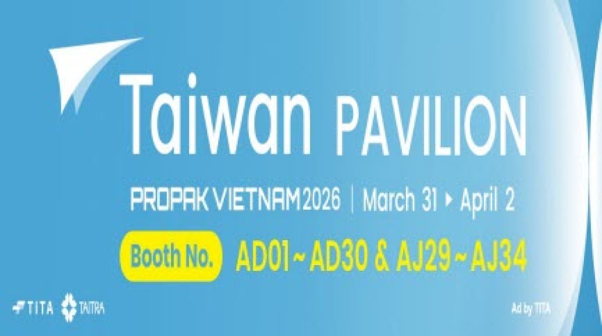 Gian hàng quốc gia Đài Loan tại ProPak Vietnam 2026: Tâm điểm của ngành sản xuất thông minh