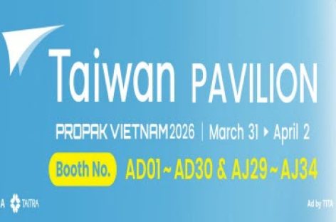 Gian hàng quốc gia Đài Loan tại ProPak Vietnam 2026: Tâm điểm của ngành sản xuất thông minh