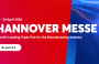 Hannover Messe 2026: AI, thương mại toàn cầu và tái cấu trúc công nghiệp là tâm điểm