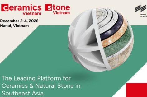 Ceramics Vietnam & Stone Vietnam 2026 quy tụ ngành Gốm sứ và Đá tự nhiên tại Hà Nội
